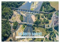 Le Berry secret, le Cher vu du ciel (Calendrier mural 2024 DIN A3 vertical), CALVENDO calendrier mensuel - Gaymard, Alain