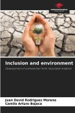 Inclusion and environment