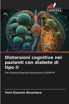 Distorsioni cognitive nei pazienti con diabete di tipo II - Osornio Alcántara, Yeni