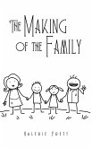 The Making of the Family