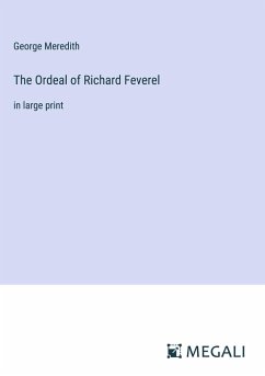 The Ordeal of Richard Feverel - Meredith, George