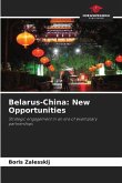 Belarus-China: New Opportunities