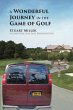 A Wonderful Journey in the Game of Golf - Bild 1