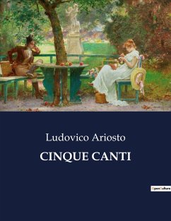 CINQUE CANTI - Ariosto, Ludovico