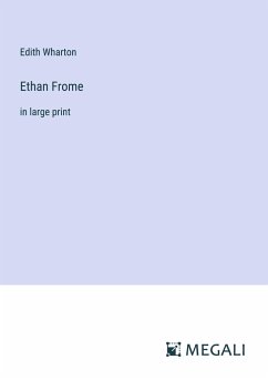 Ethan Frome - Wharton, Edith