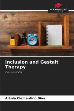 Inclusion and Gestalt Therapy - Dias, Alânia Clementino