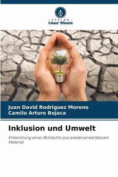 Inklusion und Umwelt - Rodriguez Moreno, Juan David;Bojacá, Camilo Arturo