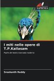 I miti nelle opere di T.P.Kailasam