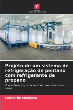 Projeto de um sistema de refrigeração de pentano com refrigerante de propano - MENDOZA, LEONARDO