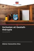 Inclusion et Gestalt-thérapie