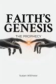 Faith's Genesis