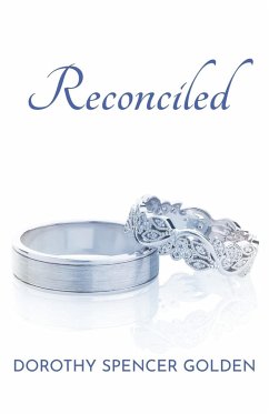 Reconciled - Golden, Dorothy Spencer