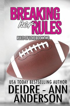 Breaking Her Rules - Anderson, Deidre - Ann