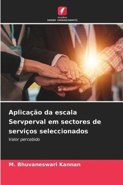 Aplicação da escala Servperval em sectores de serviços seleccionados - Kannan, M. Bhuvaneswari