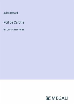 Poil de Carotte - Renard, Jules