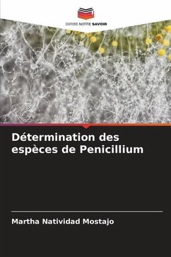 Détermination des espèces de Penicillium - Mostajo, Martha Natividad