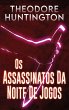 Os Assassinatos Da Noite De Jogos - Bild 1