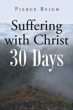 Suffering with Christ - Beigh, Pierce