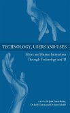 Technology, Users and Uses