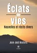 Éclats de vies - Bild 1