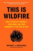 This Is Wildfire (eBook, ePUB) This Is Wildfire (eBook, ePUB)