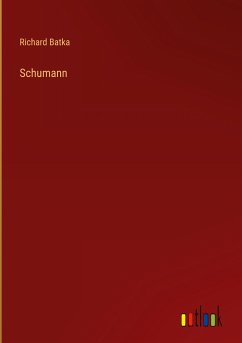 Schumann - Batka, Richard