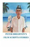 Peter Brighton's Film Scripts Stories