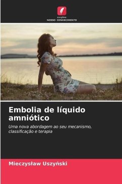 Embolia de líquido amniótico - Uszynski, Mieczyslaw