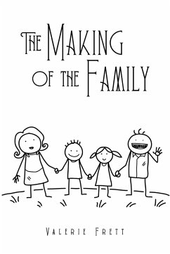 The Making of the Family - Frett, Valerie