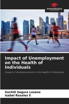 Impact of Unemployment on the Health of Individuals - Segura Lozano, Xóchitl;Rosales E, Isabel