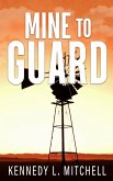 Mine to Guard Special Edition Paperback