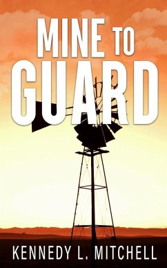 Mine to Guard Special Edition Paperback - Mitchell, Kennedy L.