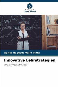 Innovative Lehrstrategien - Valle Pinta, Aurita de Jesùs