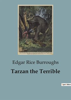 Tarzan the Terrible - Rice Burroughs, Edgar