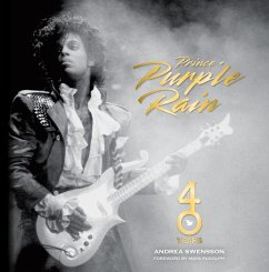 Prince and Purple Rain (eBook, ePUB) - Swensson, Andrea
