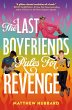 The Last Boyfriends Rules for Revenge... - Bild 1