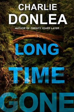 Long Time Gone (eBook, ePUB) - Donlea, Charlie