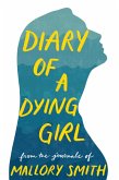 Diary of a Dying Girl (eBook, ePUB)