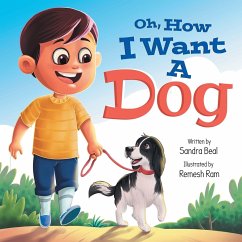 Oh, How I Want a Dog - Beal, Sandra