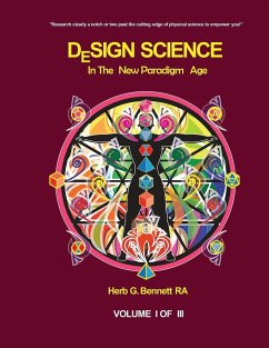 Design Science in the New Paradigm Age - Bennett, Herb G. G.