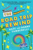 The Road Trip Rewind (eBook, ePUB)
