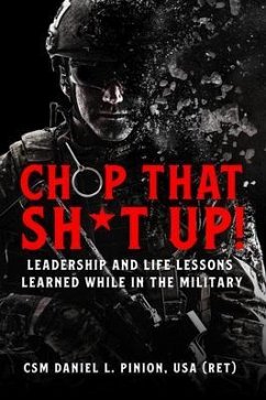 Chop that Sh*t Up! (eBook, ePUB)