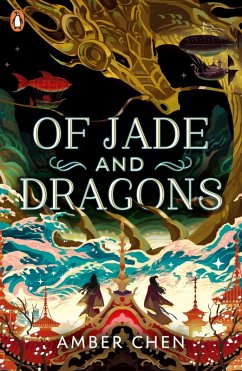 Of Jade and Dragons (eBook, ePUB) - Chen, Amber