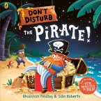 Don't Disturb The Pirate (eBook, ePUB)