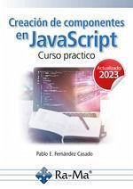 Creación de componentes en JavaScript Curso practico