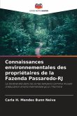Connaissances environnementales des propriétaires de la Fazenda Passaredo-RJ