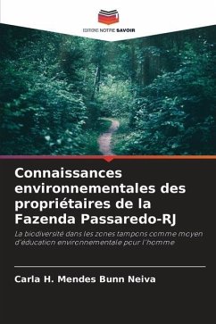 Connaissances environnementales des propriétaires de la Fazenda Passaredo-RJ - Bunn Neiva, Carla H. Mendes