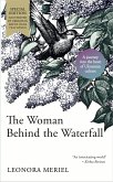 The Woman Behind the Waterfall (eBook, ePUB)