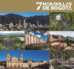 7 maravillas de Bogotá (eBook, PDF) - Saldarriaga Roa, Alberto; Barón Leal, Luis Alfredo
