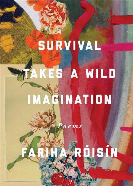 Survival Takes a Wild Imagination (eBook, ePUB)